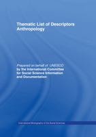 Thematic List of Descriptors - Anthropology 0415017769 Book Cover