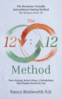 The 12: 12 Method 1738617459 Book Cover