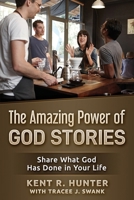 The Amazing Power of God Stories: Share What God Has Done in Your Life B0CHGC3NTL Book Cover