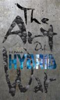 The Art Of Hybrid War 1999785460 Book Cover