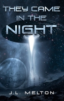 They Came In The Night 4824178746 Book Cover