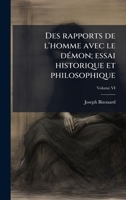 Des rapports de l'homme avec le dÃ(c)mon; essai historique et philosophique (French Edition) 1024257428 Book Cover