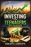 Investing for Teenagers B0GHLTJ1LN Book Cover