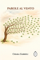 Parole al vento (Italian Edition) B0GY42Q62K Book Cover