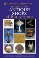 Guide to the Antique Shops of Britain (Antique Collector's Guide) 1851492402 Book Cover