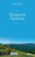 Errances furtives (Accent Tonique - Poésie) (French Edition) 2140257707 Book Cover