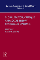 Globalization, Critique and Social Theory: Diagnoses and Challenges 1785602470 Book Cover