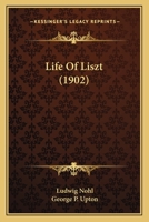 Life of Liszt 1017308853 Book Cover