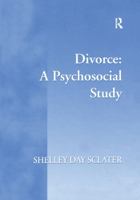 Divorce: A Psychosocial Study 1840149000 Book Cover