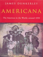 Americana: The Americas in the World Around 1850 1859847536 Book Cover