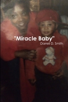 Miracle Baby 1387367773 Book Cover