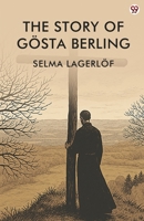The Story of Gosta Berling (Signet Classics) B00DRQJV9K Book Cover
