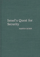 Israel's Quest for Security: 0275932184 Book Cover