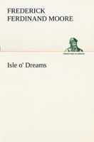 Isle o' dreams 1517699193 Book Cover