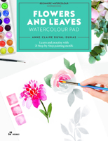 Art Pad: Watercolour Colouring Book: Flowers and Leaves 8410650924 Book Cover