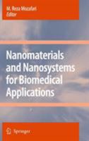 Nanomaterials and Nanosystems for Biomedical Applications 1402062885 Book Cover