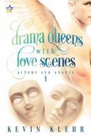 Drama Queens With Love Scenes 1945952946 Book Cover