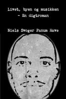 Livet, byen og musikken 1300311797 Book Cover