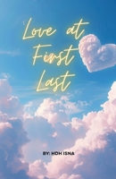 Love at First Last B0GWHBHYF8 Book Cover