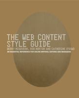 The Web Content Style Guide: An Essential Reference for Online Writers, Editors and Managers 0273656058 Book Cover