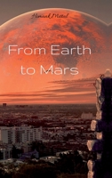 From Earth to Mars B0FP2F2712 Book Cover