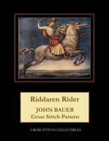 Riddaren Rider: John Bauer Cross Stitch Pattern B098GSRPF3 Book Cover