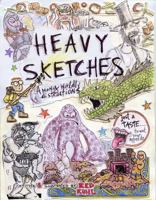 Heavy Sketches Among Worldly Distractions Vol. II 0996561153 Book Cover