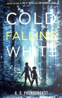 Cold Falling White 1481481886 Book Cover