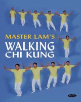 Master Lam's Walking Chi Kung 1856752356 Book Cover