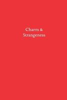 Charm & Strangeness 1900389096 Book Cover