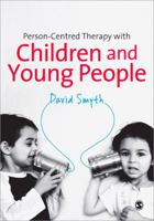 Person-Centred Therapy with Children and Young People 0857027603 Book Cover