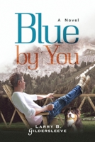 Blue by You 195887731X Book Cover