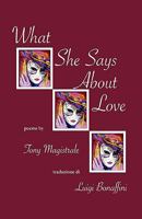What She Says About Love 1884419925 Book Cover