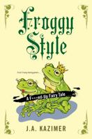 Froggy Style 0758269137 Book Cover