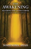 The Awakening: Securing The Living Earth B0GH8BS5PG Book Cover