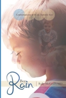 Rain Boy: Conversations with an Autistic Son B08N9PZMLQ Book Cover
