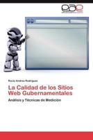 La Calidad de Los Sitios Web Gubernamentales 3848475529 Book Cover