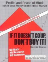 If It Doesn't Go Up, Don't Buy It, revised and updated 0967155312 Book Cover