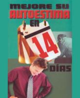 Mejore su autoestima en 14 días 1932243526 Book Cover