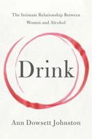 Drink The Intimate Relationship 006224180X Book Cover