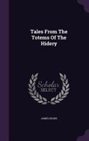 Tales From The Totems Of The Hidery 1354854721 Book Cover