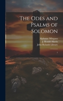 The Odes and Psalms of Solomon: 1 1022231197 Book Cover