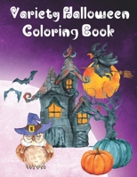 Variety Halloween Coloring Book B0BJ8CSLNR Book Cover