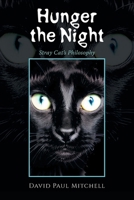 Hunger the Night: Stray Cat's Philosophy B0F5BL9TBV Book Cover