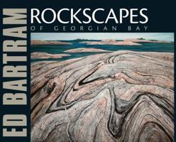Rockscapes of Georgian Bay 1554553482 Book Cover