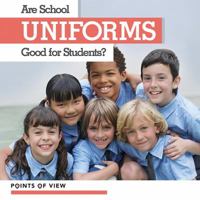 Are School Uniforms Good for Students? 1534523405 Book Cover