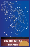 On the Great Barrier (It Happened in 1986...) B0FBR8PK7X Book Cover