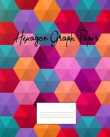 Hexagon Graph Paper: Organic Chemistry Hexagon| Graph Paper Notebook for Drawing organic chemistry|150 pages, Size 8x10 inches ,White Paper 1724704184 Book Cover