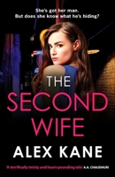 The Second Wife: A pulse-pounding crime thriller that will keep you on the edge of your seat 1835981623 Book Cover