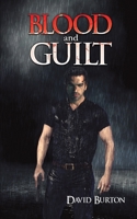 Blood and Guilt 1398442631 Book Cover